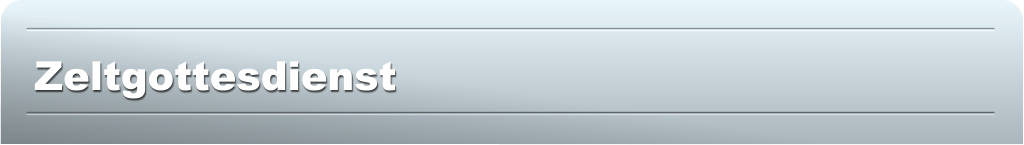 Zeltgottesdienst